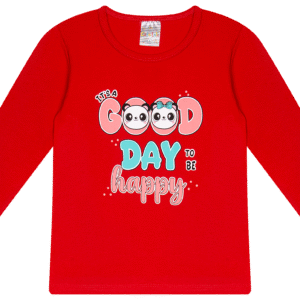 BLUSA ML. FEM. COTTON - ITS A GOOD DAY TO BE HAPPY 4-6-8